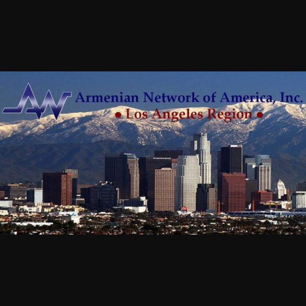 Armenian Speaking Organization in USA - Armenian Network of America, Inc. Greater Los Angeles Region Chapter